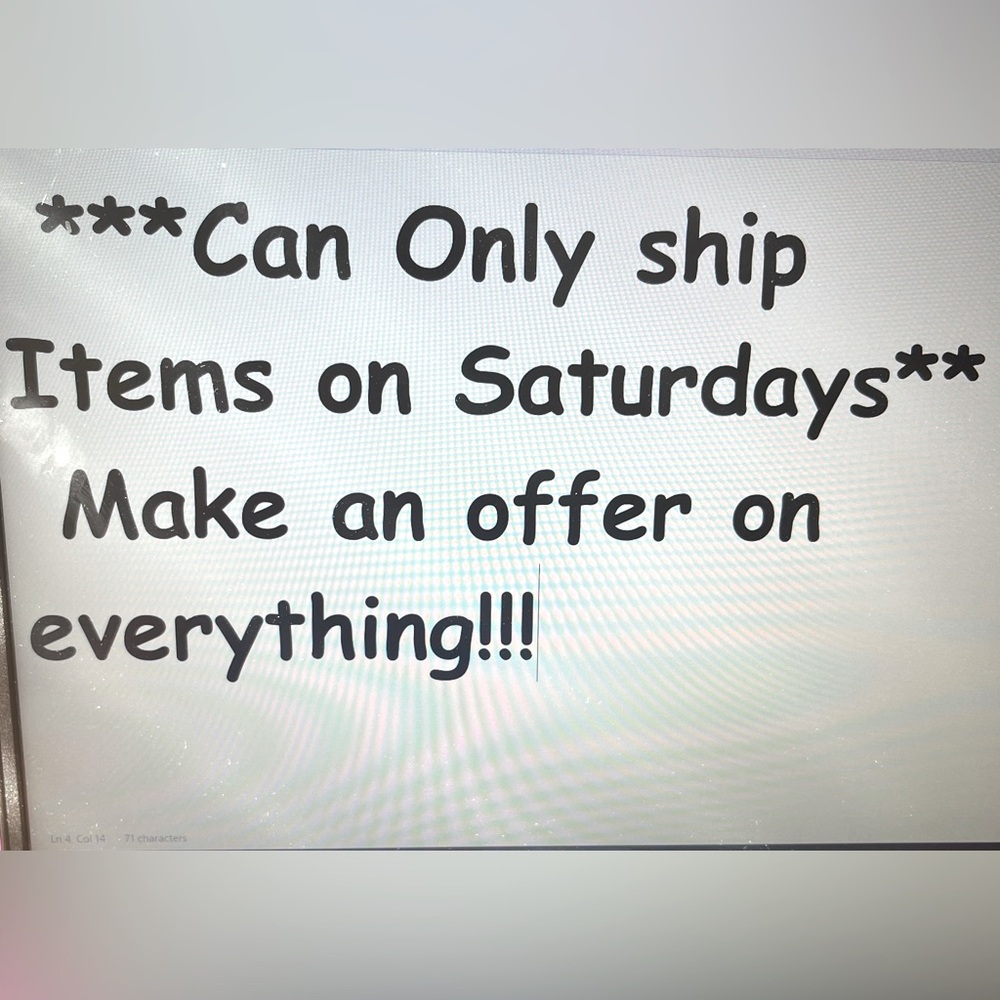 All items will ship out on a Saturday